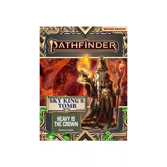 Pathfinder Adventure Path: Heavy is the Crown (Sky King’s Tomb 3 of 3) (P2) - EN-PZO90195