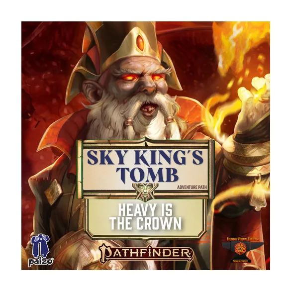 Pathfinder Adventure Path: Heavy is the Crown (Sky King’s Tomb 3 of 3) (P2) - EN-PZO90195