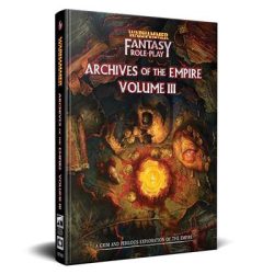 Warhammer Fantasy Roleplay: Archives of The Empire Volume 3 - EN-CB72482