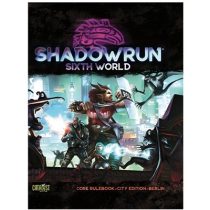 Shadowrun Sixth World Core Rulebook City Edition Berlin - EN-CAT-28000B