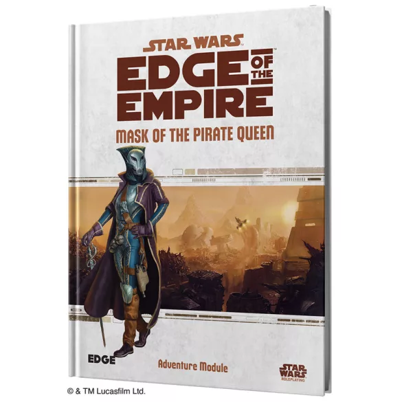 Star Wars: Edge of the Empire - Mask of the Pirate Queen szerepjáték-kiadvány (angol nyelvű)