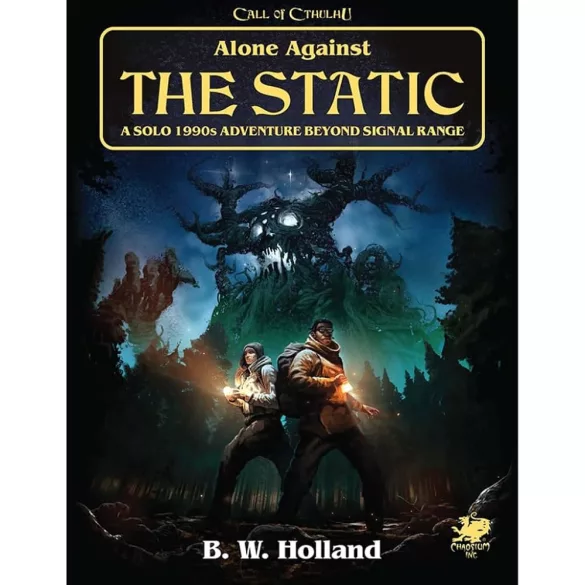 Call of Cthulhu: Alone Against The Static - EN szólókaland