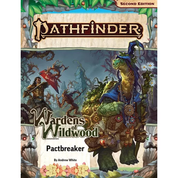 Pathfinder Adventure Path: Pactbreaker (Wardens of Wildwood 1 of 3) (P2) – angol nyelvű szerepjáték kalandkönyv