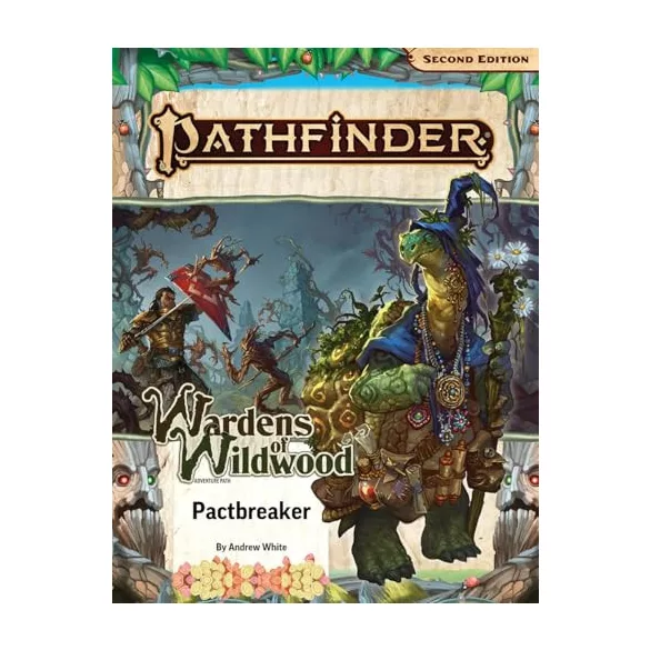 Pathfinder Adventure Path: Pactbreaker (Wardens of Wildwood 1 of 3) (P2) – angol nyelvű szerepjáték kalandkönyv