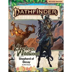Pathfinder Adventure Path #203: Shepherd of Decay (Wardens of Wildwood 3 of 3) - EN-PZO15203-SC