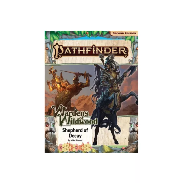 Pathfinder Adventure Path #203: Shepherd of Decay (Wardens of Wildwood 3 of 3) - EN-PZO15203-SC