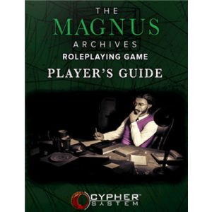The Magnus Archives Player’s Guide - EN-MCG382