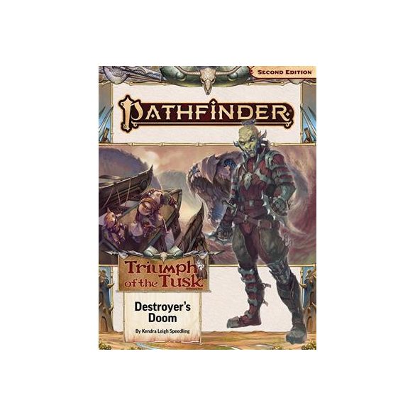 Pathfinder Adventure Path: Destroyer’s Doom (Triumph of the Tusk 3 of 3) (P2) - EN-PZO15209-SC
