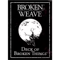 Broken Weave Deck of Broken Things - EN-CB70111