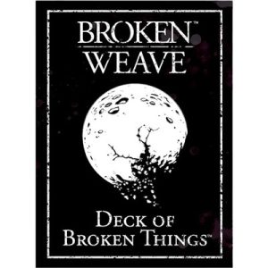 Broken Weave Deck of Broken Things - EN-CB70111