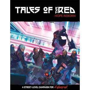 Cyberpunk RED: Tales of the RED: Hope Reborn kampánykönyv - EN