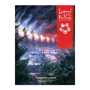 Legend of the Five Rings - Shadowlands - EN-ESL5R06EN