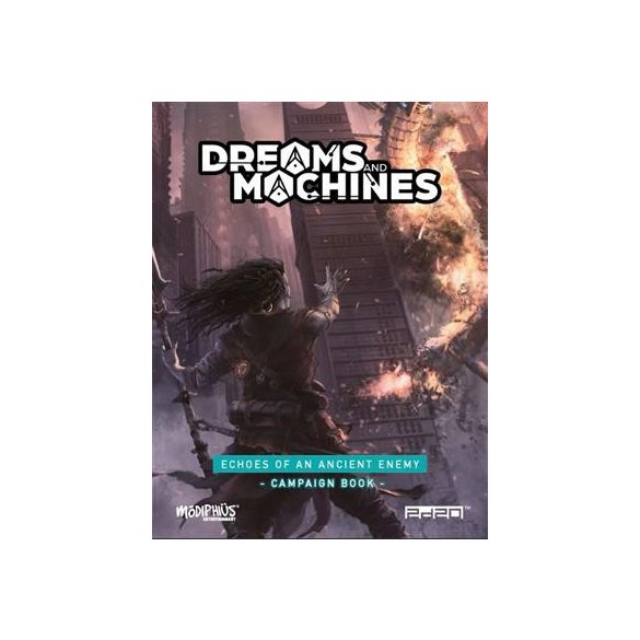 Dreams and Machines: Campaign Book - Echoes Of An Ancient Enemy - EN-MUH1140109