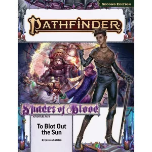 Pathfinder Adventure Path: To Blot Out the Sun (Shades of Blood 3 of 3) (P2) - EN-PZO15215-SC