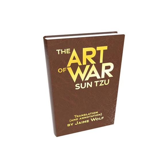 Sun Tzu’s The Art of War: Translated by Jaime Wolf - EN-CAT36302
