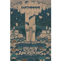 Earthborne Rangers - Legacy of the Ancestors - EN-EBR003