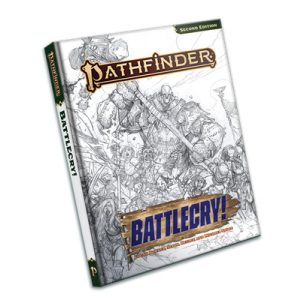 Pathfinder RPG: Battlecry! Sketch Cover Edition (P2) - EN-PZO12008-SK