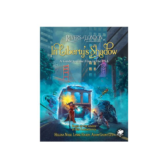 Rivers of London RPG In Liberty’s Shadow: A Guide to Case Files in the USA - EN-CHA3204-H