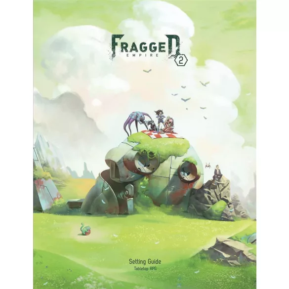 Fragged Empire 2nd Edition: Setting Guide szerepjáték-kiegészítő - angol kiadás