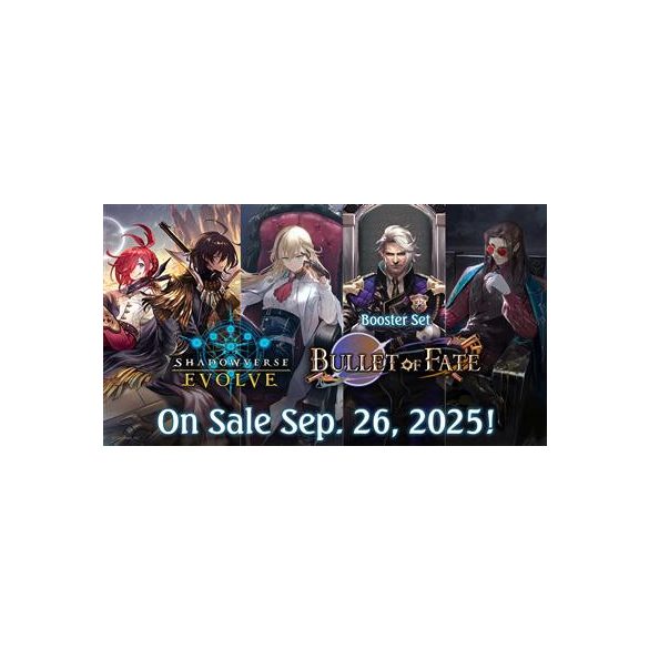Shadowverse: Evolve - Bullet of Fate Booster Display (12 packs) - EN-SVEE-BP11