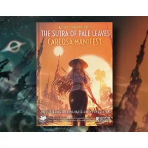 Call of Cthulhu: The Sutra of Pale Leaves - Carcosa Manifest szerepjáték-kiegészítő (EN)