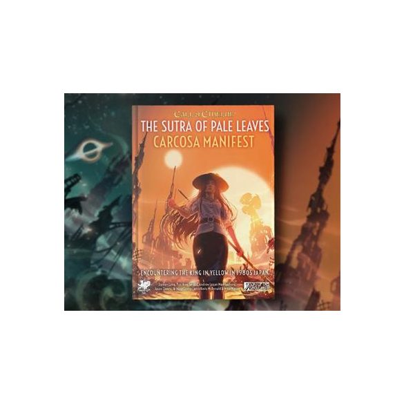 Call of Cthulhu RPG The Sutra of Pale Leaves: Carcosa Manifest - EN-CHA23189-H