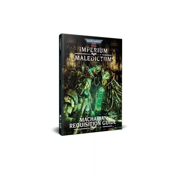 Warhammer 40,000 Roleplay: Imperium Maledictum, Macharian Requisition Guide - EN-CB72711