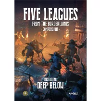 Five Leagues from the Borderlands Compendium (including Deep Below) - EN-MUH098006