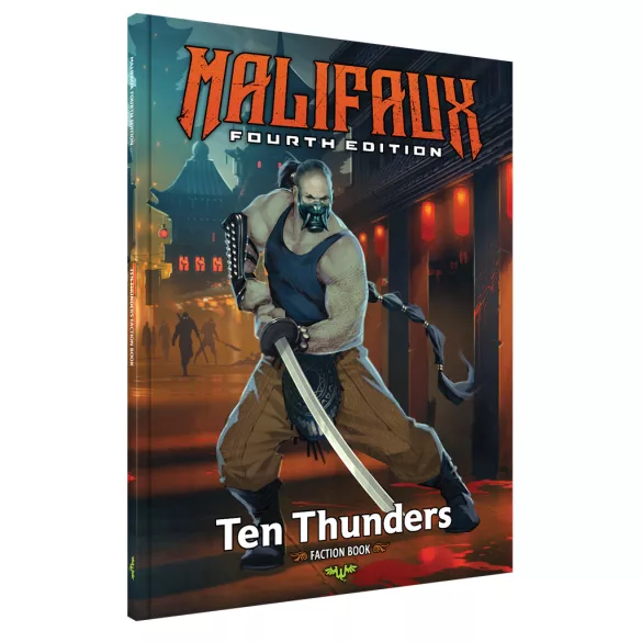 Malifaux 4th Edition - Ten Thunders Faction Book - EN-WYR24007