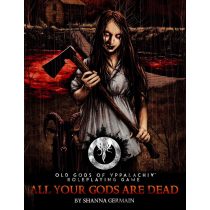 Old Gods of Appalachia RPG All Your Gods Are Dead - EN-MCG416