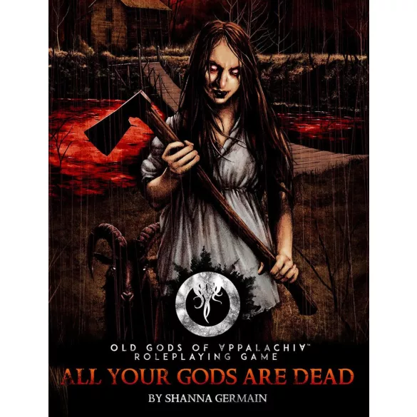 Old Gods of Appalachia RPG All Your Gods Are Dead - EN-MCG416