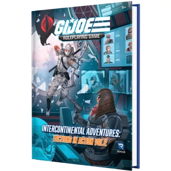 G.I. JOE Roleplaying Game: Intercontinental Adventures – Factions in Action Vol. 2 Sourcebook (angol kiadás)