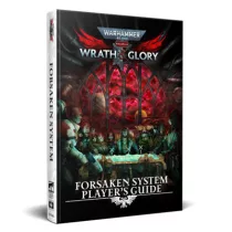 Warhammer 40;000: Wrath & Glory; Forsaken System Player's Guide - EN-CB72602