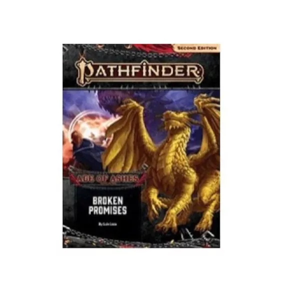 Pathfinder Adventure Path: Broken Promises (Age of Ashes 6 of 6) 2nd Edition - EN-PZO90150