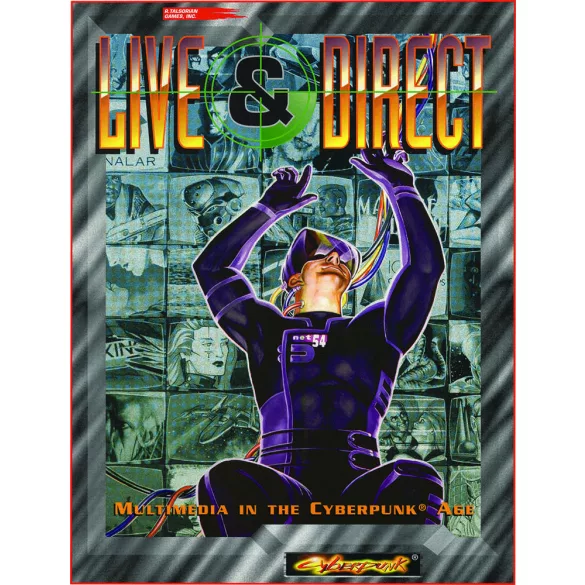 Cyberpunk: Live and Direct - EN médiaforráskönyv