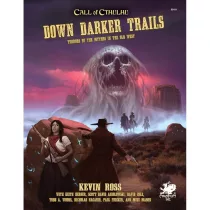 Call of Cthulhu RPG - Down Darker Trails szerepjáték kiegészítő - angol kiadás