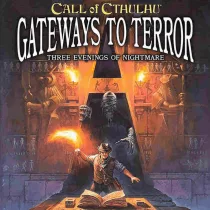 Call of Cthulhu RPG - Gateways to Terror kalandgyűjtemény - angol kiadás