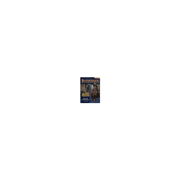 Pathfinder Adventure Path: Devil at the Dreaming Palace (Agents of Edgewatch 1 of 6) (P2) -EN-PZO90157