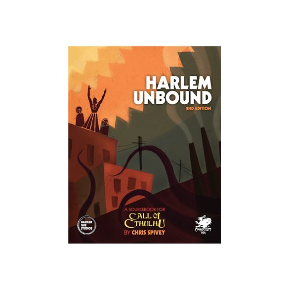 Call of Cthulhu RPG - Harlem Unbound 2nd edition - EN-CHA23166-H