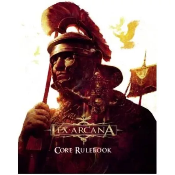 Lex Arcana RPG: Core Rulebook - angol nyelvű alapkönyv