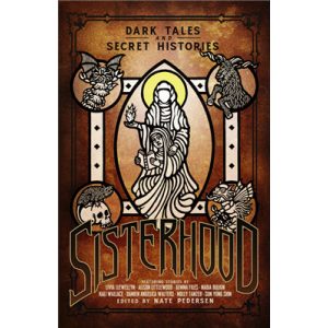 Sisterhood: Dark Tales and Secret Histories - EN-CHA6058