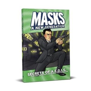 Masks: Secrets of A.E.G.I.S. Softcover - EN-MPG021