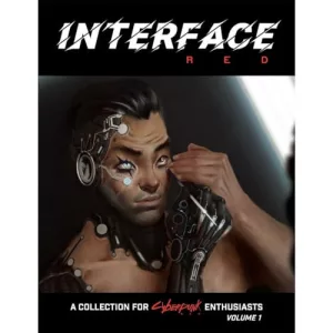Cyberpunk RED: Interface RED Volume 1 - angol nyelvű szerepjáték-kiegészítő