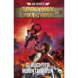Joe Dever's Freeway Warrior 2 - Slaughter Mountain Run (Adventure Gamebook) - EN-MUH051171