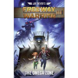 Joe Dever's Freeway Warrior 3 - Omega Zone (Adventure Gamebook) - EN-MUH051172