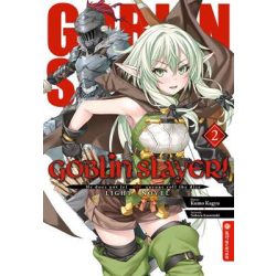 Goblin Slayer! Light Novel 02 - DE-AV-978-3-96358-310-0