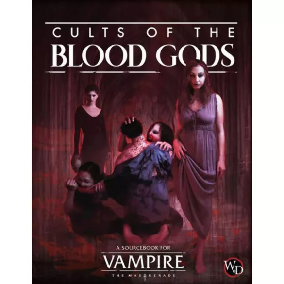 Vampire: The Masquerade 5th Ed Cults of the Blood Gods - EN szerepjáték-kiegészítő