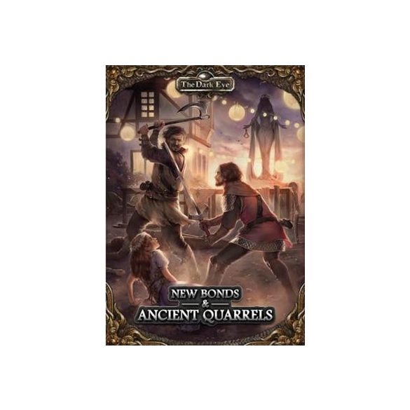 The dark Eye New Bonds and Ancient Quarrels - EN-US25311E