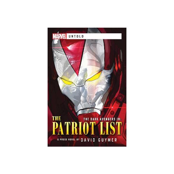 Dark Avengers: The Patriot List: Marvel Untold - EN-ACOTPL80647