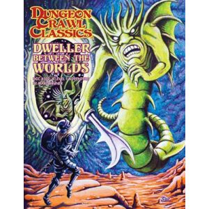 Dungeon Crawl Classics #102 - Dweller Between the Worlds - EN-GMG5112